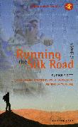 Running the Silk Road