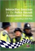Interactive Exercises for the Police Recruit Assessment Process: Succeeding at Role Plays