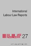 International Labour Law Reports, Volume 27