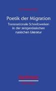 Poetik der Migration