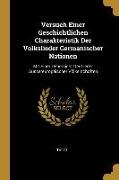 Versuch Einer Geschichtlichen Charakteristik Der Volkslieder Germanischer Nationen: Mit Einer Uebersicht Der Lieder Aussereuropäischer Völkerschaften