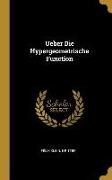 Ueber Die Hypergeometrische Function