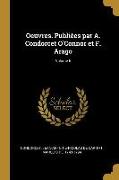 Oeuvres. Publiées par A. Condorcet O'Connor et F. Arago, Volume 6