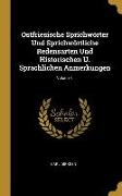 Ostfriesische Sprichwörter Und Sprichwörtliche Redensarten Und Historischen U. Sprachlichen Anmerkungen, Volume 1