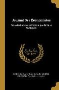 Journal Des Économistes: Revue De La Science Économique Et De La Statistique