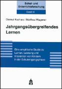 Jahrgangsübergreifendes Lernen