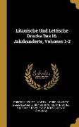 Litauische Und Lettische Drucke Des 16. Jahrhunderts, Volumes 1-2