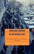 Town and Country in the Middle East