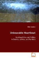 Unbearable Heartbeat