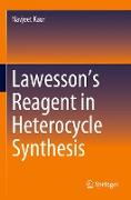 Lawesson¿s Reagent in Heterocycle Synthesis