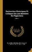 Recherches Historiques Et Critiques Sur Les Mystères Du Paganisme, Volume 1