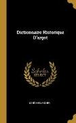 Dictionnaire Historique D'argot
