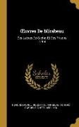 OEuvres De Mirabeau: Des Lettres De Cachet Et Des Prisons D'état