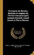 Consignes de demain, doctrine et origines de l'Action française [par] Antonio Perrault, Lionel Groulx et Pierre Homier