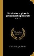 Histoire des origines du governement représentatif, Volume 01