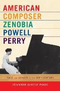 American Composer Zenobia Powell Perry