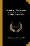 Journal Des Économistes: Revue Mensuelle De La Science Économique Et De La Statistique