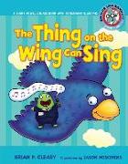 #5 the Thing on the Wing Can Sing: A Short Vowel Sounds Book with Consonant Digraphs