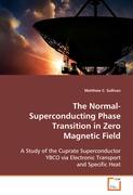 The Normal-Superconducting Phase Transition in ZeroMagnetic Field