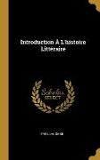 Introduction À L'histoire Littéraire