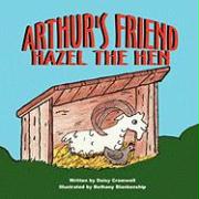 Arthur's Friend, Hazel the Hen