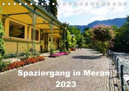 Spaziergang in Meran (Tischkalender 2023 DIN A5 quer)
