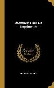 Documents Sur Les Imprimeurs