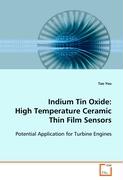 Indium Tin Oxide: High Temperature Ceramic Thin Film Sensors