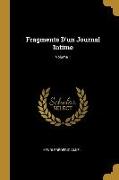 Fragments D'un Journal Intime, Volume 1