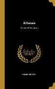 Athenes: Décrite Et Dessinée