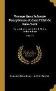 Voyage dans la haute Pensylvanie et dans l'état de New-York: Par un Membre adoptif de la Nation Onéida Volume, Volume 3