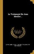 Le Testament De Jean Meslier