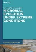 Microbial Evolution under Extreme Conditions