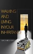 Walking and Living in Your Inheritance