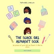 The Black Girl Alphabet Book