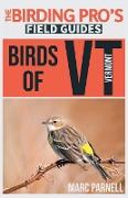 Birds of Vermont (The Birding Pro's Field Guides)