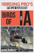 Birds of Iowa (The Birding Pro's Field Guides)