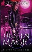 Unseen Magic