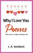 Why I Love You Poems