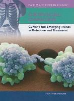 Cervical Cancer: Current and Emerging Trends in Detection and Treatment