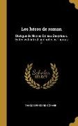 Les héros de roman: Dialogue de Nicolas Boileau-Desprèaux. Edited with introd. and notes by Thomas F