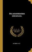 Die Orientalischen Literaturen