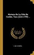 Histoire De La Ville De Cordes, Tarn (1222-1799)