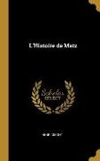 L'Histoire de Metz