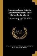 Correspondance Entre Le Comte De Mirabeau Et Le Comte De La Marck: Pendant Les Année 1789, 1790 Et 1791, Part 2