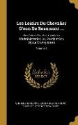 Les Loisirs Du Chevalier D'eon De Beaumont ...: Sur Divers Sujets Importans D'administration, &c. Pendant Son Séjour En Angleterre, Volume 2