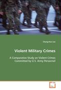 Violent Military Crimes