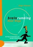 Brainrunning - neue Wege