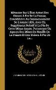 Mémoire Sur L'État Actuel Des Usines À Fer De La France, Considérées Au Commencement De L'Année 1826, Avec Un Supplément Relatif À La Fin De Cette Mèm