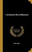 L'évolution De La Mémoire